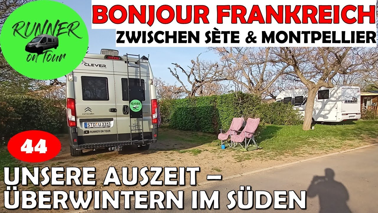 ADIÓS SPANIEN | WAS MACHT DAS WETTER IN FRANKREICH? | VIC-LA-GARDIOLE | MIT DEM WOHNMOBIL IM SÜDEN