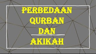 perbedaan antara qurban dan aqiqah