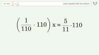 Linear equation with one unknown: Solve 5/11=x/110 step-by-step solution