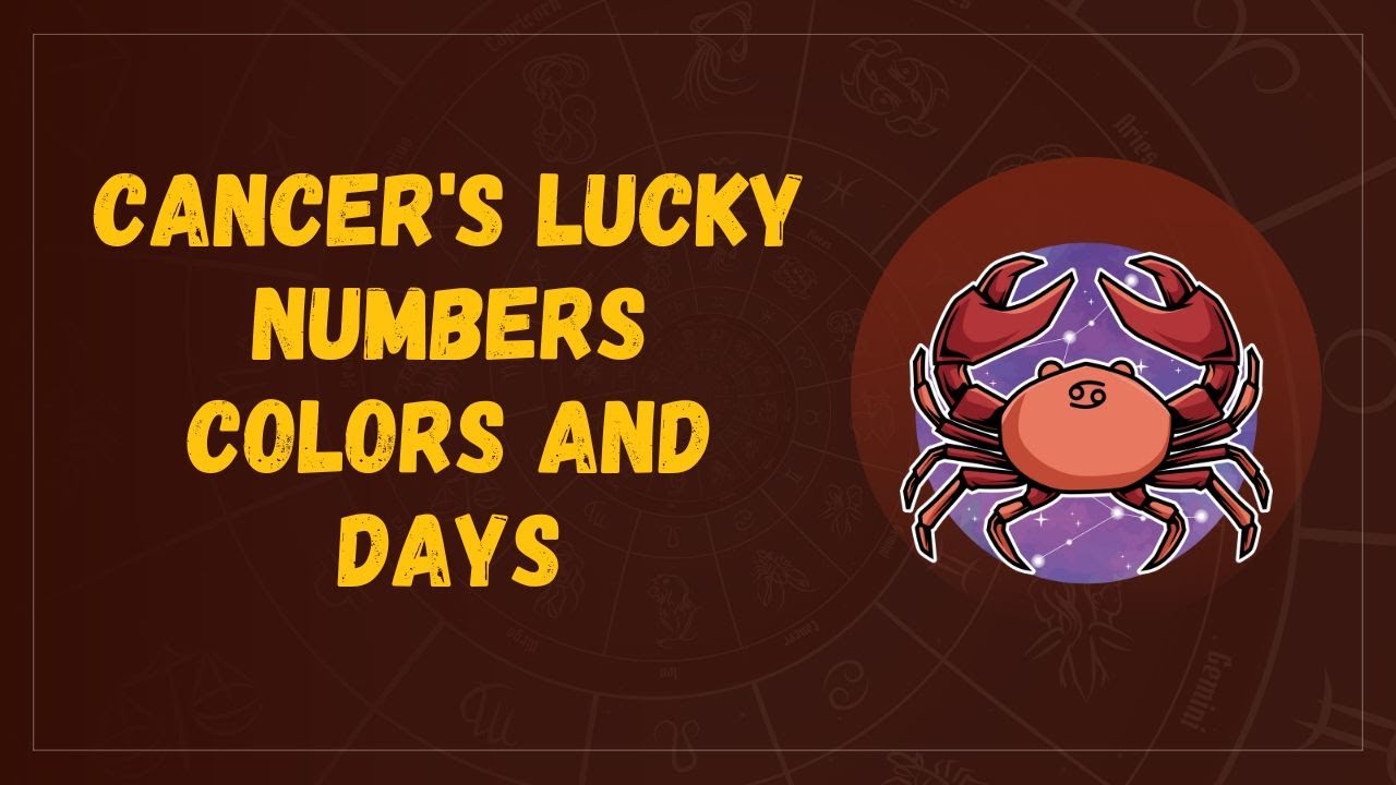 Cancer's Lucky Numbers, Colors, and Days