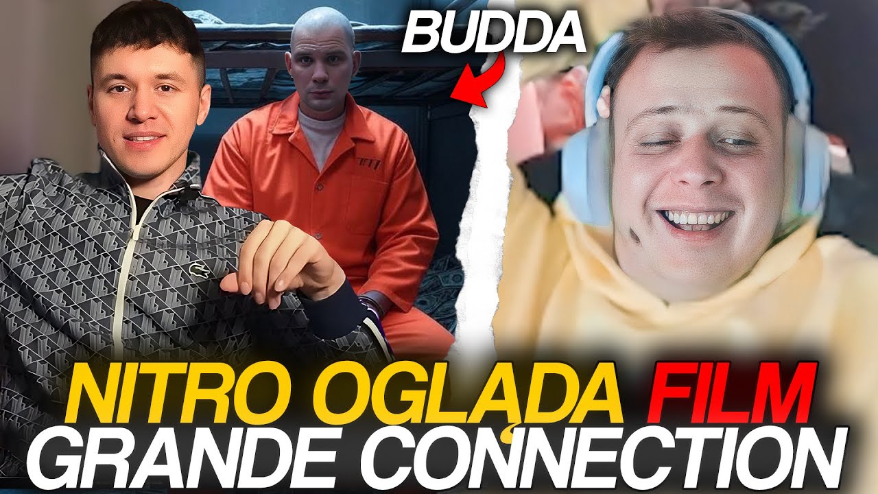 NITRO OGLĄDA FILM GRANDE CONNECTION | ZAKŁAMANY MILIONER - BUDDA