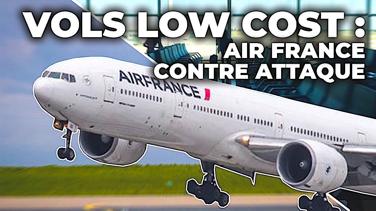 Vols low cost  Air France contre attaque 