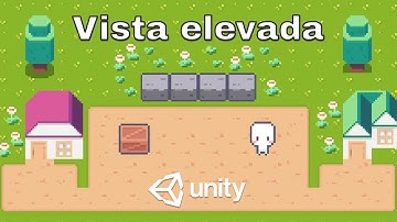 Cómo crear un juego con vista elevada en Unity (Top-Down)