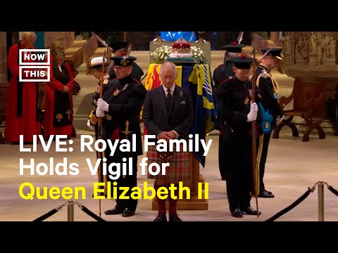 King Charles III & Royal Family Hold Vigil for Queen Elizabeth II