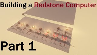 Building A Redstone Computer Part 1: The introduction