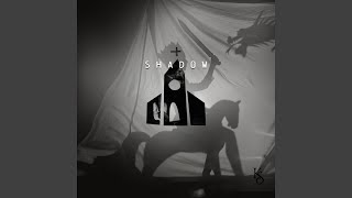 Shadow