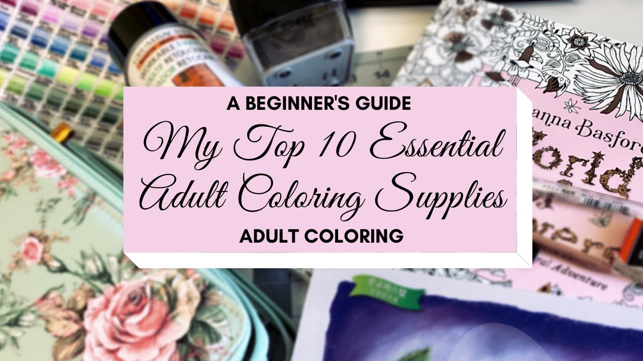Top 10 must-have colouring supplies