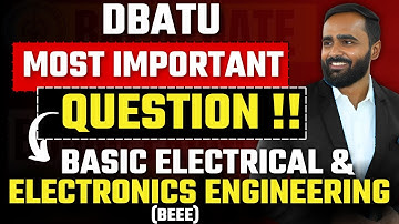 Dbatu Most Important Basic Electrical and Electronics Engineering Questions|BEEE|Pradeep Giri Sir