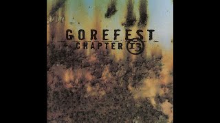 Gorefest - Chapter 13 (1998) [Full Album, HQ]