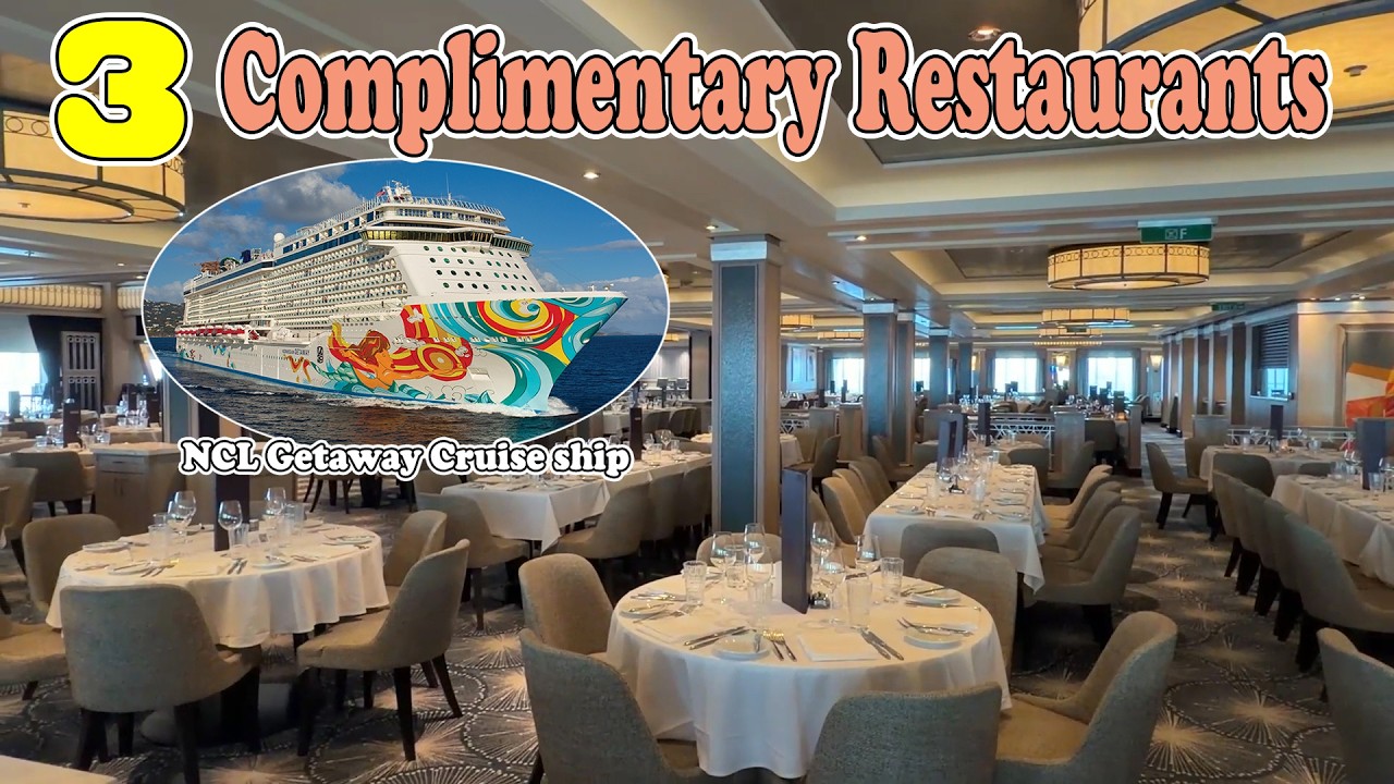 Three Complimentary Restaurants. Norwegian Getaway Cruise ship