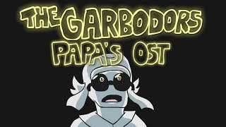 The Garbodors - Papas Ost All Original Songs