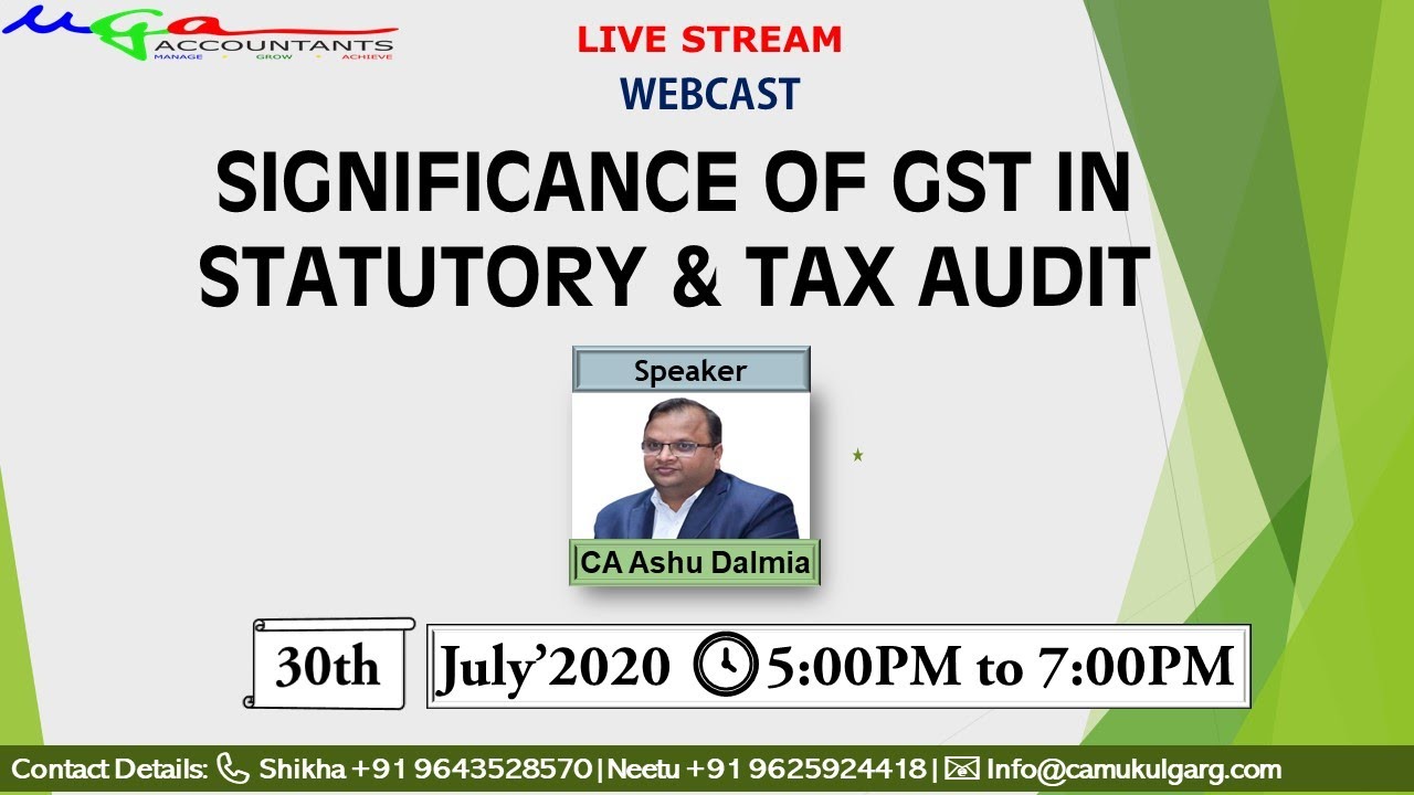 cast on Significance of GST in Statutory & Tax Audit(Sample) YouTube