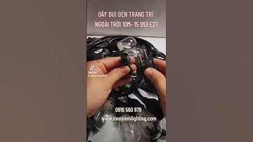 Dây đui trang trí ngoài trời 10m-15 đui E27 chống nước, chuyên dùng cho trang trí quán ăn, quán cafe