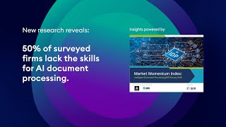 What’s really stopping organizations from adopting AI-powered document processing