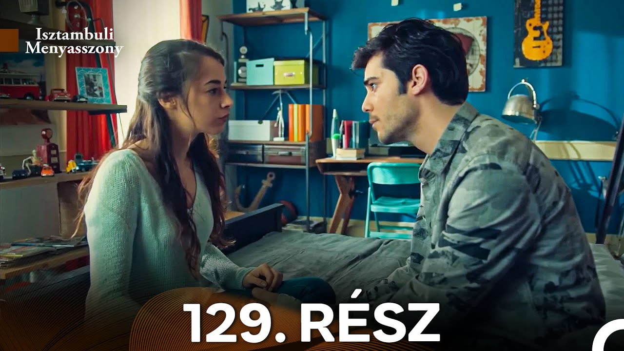 Isztambuli Menyasszony 129. Rész (Magyar Szinkron)