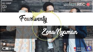 Fourtwenty - Zona Nyaman