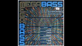 Megabass - The Intense Mixes. Side 1. A1(1). 1990.