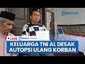 🔴LIVE: Keluarga TNI AL di Bangkalan Janggal &amp; Desak Autopsi Ulang Meski Dinyatakan Akhiri Hidup