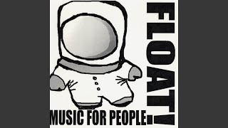 Float!