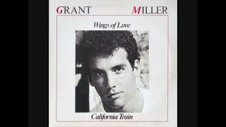 Grant Miller – Wings Of Love (1987)