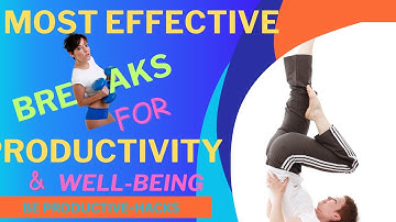 The Power of Breaks in the Workplace: Boost Your Productivity