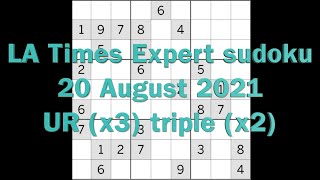 Sudoku solution – Los Angeles Times sudoku 20 August 2021 Expert level (URx3 & 2 triples)