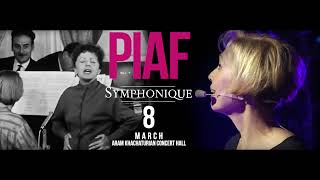 Piaf Symphonic - Armenian National Philharmonic Orchestra