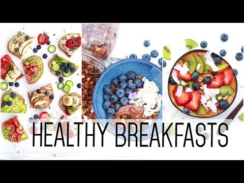 Healthy & Easy BREAKFAST Ideas!! - YouTube