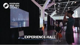 SIGGRAPH Asia 2023 - Experience Hall Highlights