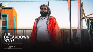 THE BREAKDOWN WITH: Sjava Profile