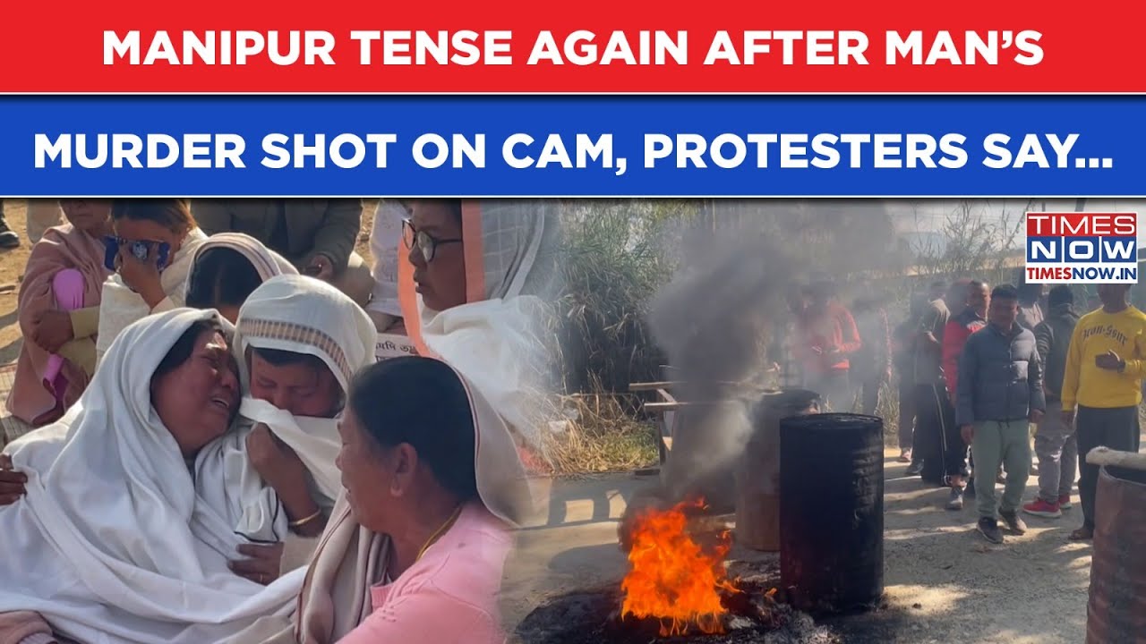 Manipur Tense Again After Killing On Cam In Churachandpur Sparks Anger | Kakching On Edge | Watch