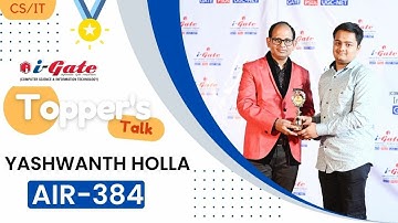 Yashwant Holla | AIR 384 | TCS to GATE CS 2023 | VJIT Hyderabad | Toppers Talk with Siddharth Sir