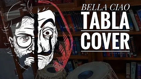 Bella Ciao Tabla Cover