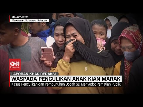 Waspada Penculikan Anak Kian Marak