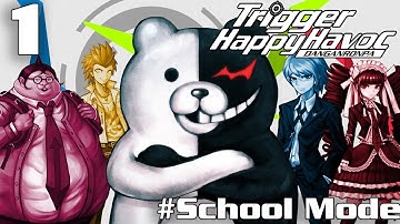 A New Beginning | Danganronpa: School Mode | Gameplay Part 1