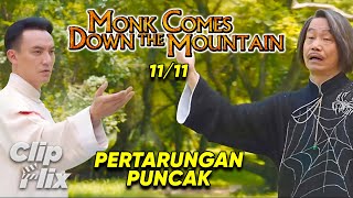 Monk Comes Down the Mountain (11/11) | Ultimate Fight | Martial Arts Movie Trailer | ClipFlix