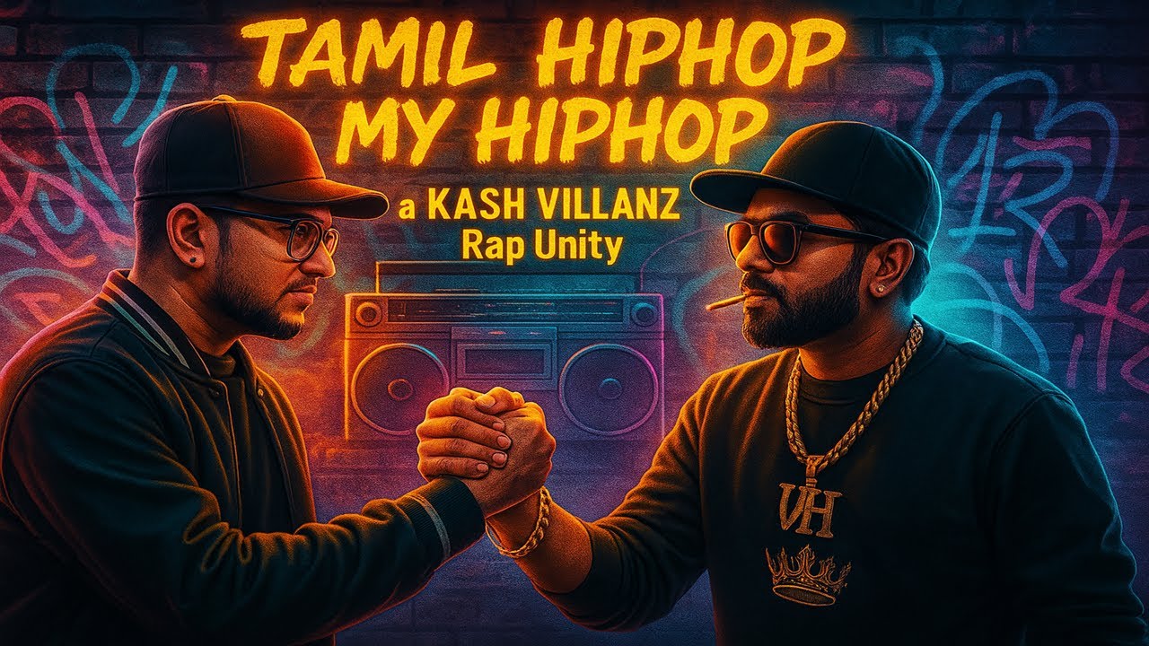 Tamil Hip Hop My Hip Hop | KASH VILLANZ | RABBIT MAC | SHEEZAY | BALANKASH | MANEY | JACK CYC