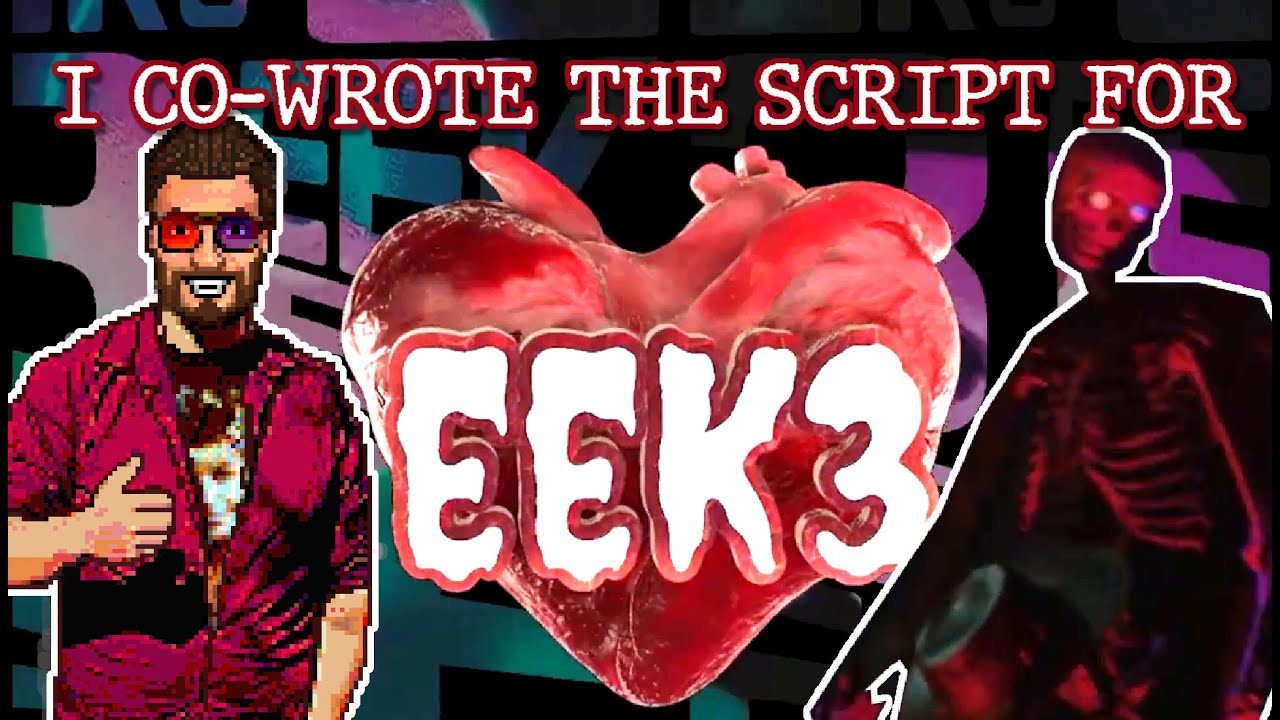 I Wrote EEK3's Show Script! (Indie Showcase)