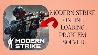 How To Solve Modern Strike Online App "Loading" Problem || Rsha26 Solutions screenshot 2