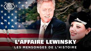 Monica Lewinsky : le scandale qui a ébranlé la Maison-Blanche | Documentaire Histoire - CLPB