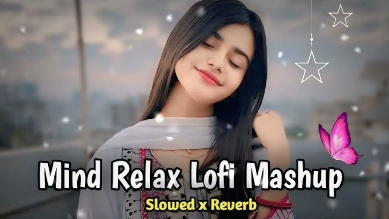 🎧2026 Ultimate Mind Relaxing Lofi Beats | Study, Sleep & Chill🎶 🥰