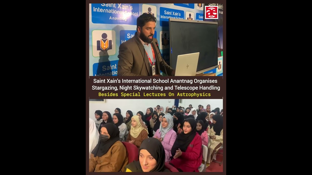 Международная школа Святого Ксайна в Анантнаге организует наблюдение за звёздами, наблюдение за н...