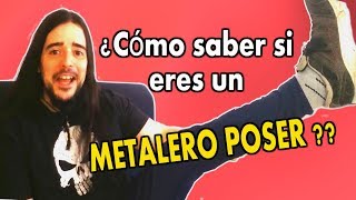 How to tell if you're a POSER METALHEAD