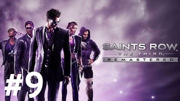 Saints Row  The Third Remastered: Part 9
