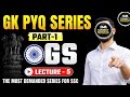 GK FOR SSC EXAMS 2026 | PYQ SERIES PART - 1 | LEC-5