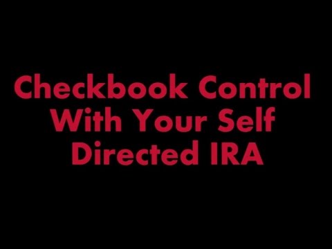 Compare Checkbook Control IRA and Self Directed IRA
