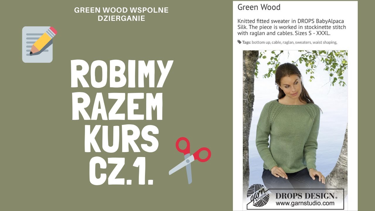 ROBIMY RAZEM CZĘŚĆ 1- SWETEREK GREEN WOOD ZE WZORU DROPS