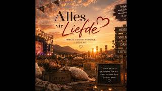 Alles vir Liefde