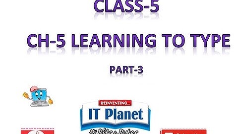 CH-5 Class 5 LEARNING TO TYPE- PART-3 || ARMY EDITION