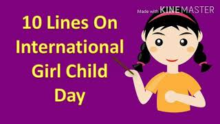 10 Lines on International Girl Child Day in English/Essay on International Day of the Girl 2020